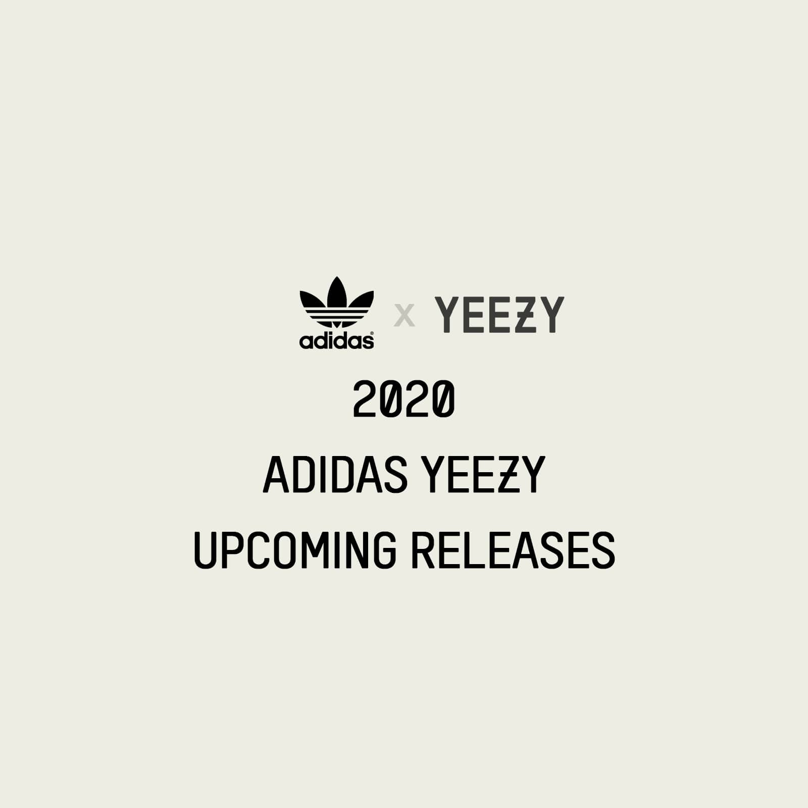 yeezy upcoming releases 2020